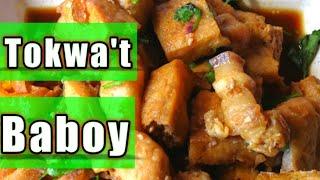 TOKWA'T BABOY recipe -super easy to cook