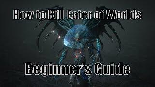 Path of Exile Beginner's Guide: Eater of Worlds (Voidstone Boss #2)