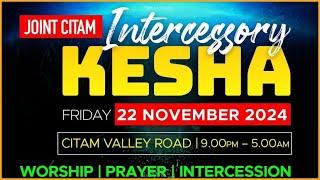 CITAM Joint Prayer Kesha || 22nd November 2024 at CITAM Valley Road