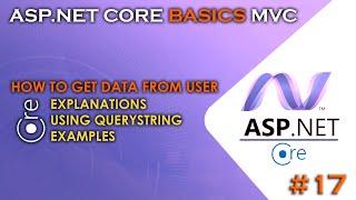 ASP.NET CORE BASICS - MVC | How to Get Data From User by Using Query String #17