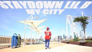 Staydown LilB - My City