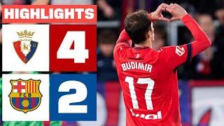 CA OSASUNA 4 - 2 FC BARCELONA | HIGHLIGHTS LALIGA EA SPORTS