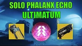 World's First Hunter Solo Phalanx Echo (Ultimatum Prophecy, RotN) [Destiny 2]