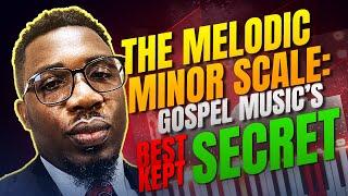 The Melodic Minor Scale: Gospel Music’s Best-Kept Secret | Onyemachi Chuku