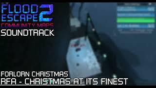 FE2 Community Map OST | Forlorn Christmas (UNOFFICIAL UPLOAD?)