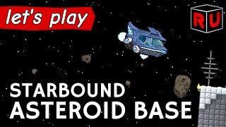 Building Asteroid Colony & Shuttle Bay | Let's play Starbound Asteroid Base ep 1