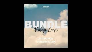 5500 VINTAGE LOOPS | VINTAGE SAMPLE PACK ~ ALL KITS BUNDLE