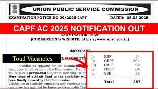 CAPF 2025 OFFICIAL NOTIFICATION OUT | CAPF NOTIFICATION | CAPF Official Notification Out | PWOnlyIAS