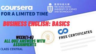 Business English: Basics, week(1-6) All Quiz Answers with Assignments.