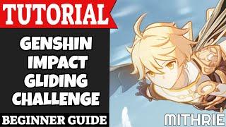 Genshin Impact Gliding Challenge Tutorial Guide (Beginner)