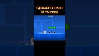 Geometry Dash: 0$ vs 9999$ Fight!  #shorts #challenge