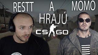 Restt a Momo hrajú Csko w/Redy,Zolik atď.