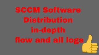 SCCM How to Software Distribution - In-depth with logs