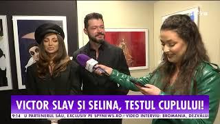 Testul cuplului pentru Victor Slav și Selina! Cum au răspuns la întrebările despre relație