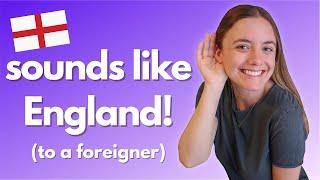 9 Unusual Sounds that Remind Me of England