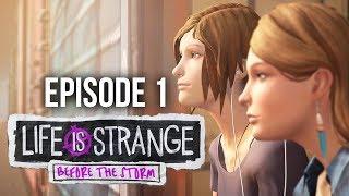 LIFE IS STRANGE BEFORE THE STORM Gameplay Walkthrough Part 1 - Episode 1 (Full Episode)