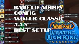 FatCooldowns Raid Cooldown Addon WOTLK Classic FULL TUTORIAL (SRY ABOUT AUDIO)