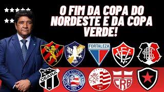 CBF COMEÇOU A ACABAR A COPA DO NORDESTE E A COPA VERDE! LASCARAM A NOSSA LAMPIONS LEAGUE!