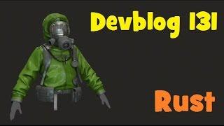 RUST - Devblog 131! Полный обзор!