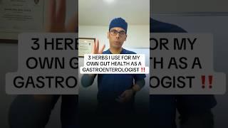 3 HERBS I USE FOR MY OWN GUT HEALTH AS A GASTROENTEROLOGIST ‼️