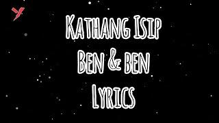 Kathang Isip w/ Lyrics - Ben & Ben