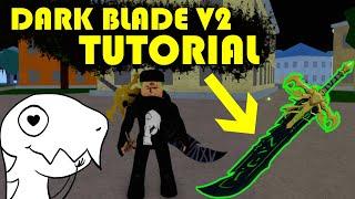 SO BEKOMMT IHR DARK BLADE V2! TUTORIAL! Roblox -Blox Fruits [Deutsch/German]