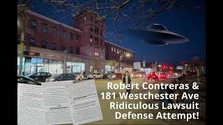EXPOSED: Robert Contreras’ Criminal Tactics at 181 Westchester Ave — Will He Finally Go to Jail?