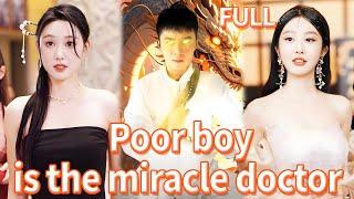 Poor boy was looked down upon, but NOT KNOW he is a miracle doctor! #chinesedrama #action