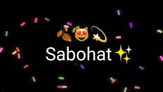 Sabohat ismiga chiroyli video