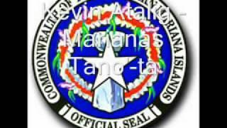 Kevin Atalig - Marianas Tano'-ta.