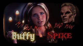 Buffy & Spike - My Old Man is a Bad Man | Lana Del Rey - Off to the Races