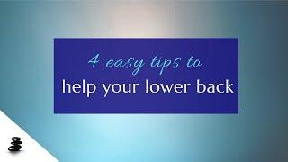 4 Tips for Lower Back Care