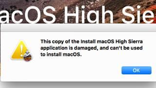 SOLVED ! This copy of the install macos high sierra application is damaged and can‘t be used to...