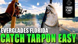 Fishing Planet 2022 - Tarpon Hotspot Beginners Guide - Everglades Florida