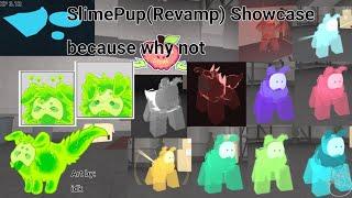 [REMOVED] Kaiju Paradise: Slime Pups Revamp Showcase