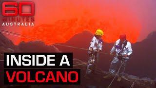 Climbing into one of the most dangerous volcanoes on Earth | 60 Minutes Australia