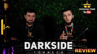 DARKSIDE tobacco | REVIEW | Hookah Time LA | How to make hookah?