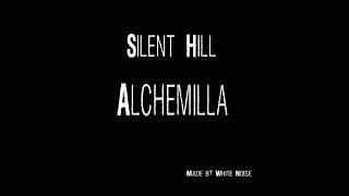 Silent Hill: Alchemilla - Part 1 - Let's Play - No commentary