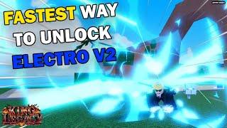 {King Legacy } Fastest Way To Unlock Electro V2