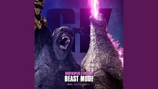 BEAST MODE (Godzilla X Kong)