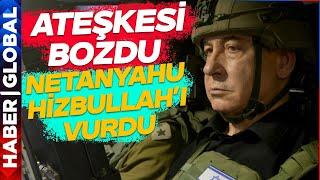 KORKULAN OLDU | İsrail Ordusu Ateşkesi Bozdu! Hizbullah Üyelerini Böyle Vurdu