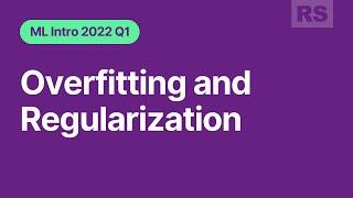 4. Overfitting and regularization