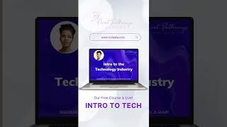 I’m excited to introduce my Free Intro to Tech Course!  #techindustry #tech #technology #tech101