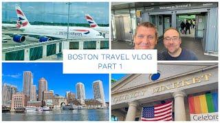BOSTON TRAVEL VLOG - JUNE 2022 - PART 1 - TRAVEL DAY, EXPLORING BOSTON, FREEDOM TRAIL & SHOPPING