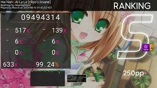 osu! Hai Nan - Ai La La HDDT FC 99.24%