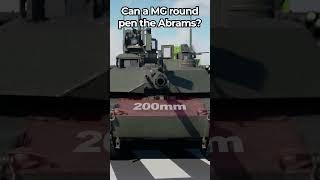 Can a MG Round Pen the Abrams?#warthunder #funnymemes #memes #military