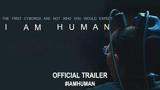 I Am Human (2020) | Official Trailer HD