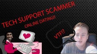 Tech Support Scammer Gets Mad and Signs up for Online Dating!