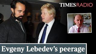 Should Boris Johnson be investigated over Lebedev's peerage? | John Healey