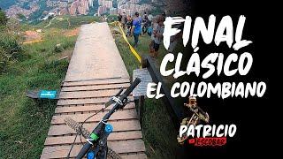 Epic Downhill Medellín Final Clásico El Colombiano–3 cruces